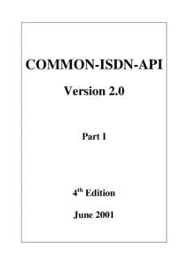 COMMON-ISDN-API Version 2.0 Part I  4th Edition