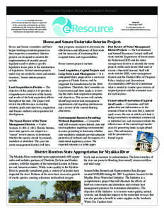 Southwest Florida Water Management District  e-Resource is a monthly electronic communiqué designed to keep you apprised of the community and legislative activities undertaken by the Southwest Florida Water