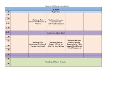 Tentative IPAC Conference Schedule SUNDAY Registration 7:30 8:00