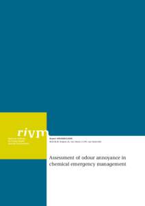 ReportM.W.M.M. Ruijten | R. van Doorn | A.Ph. van Harreveld Assessment of odour annoyance in chemical emergency management