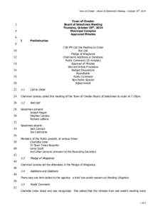 Town of Chester – Board of Selectmen’s Meeting – October 30th, 2014  Town of Chester Board of Selectmen Meeting Thursday, October 30th, 2014 Municipal Complex