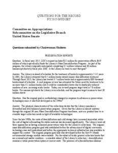 QUESTIONS FOR THE RECORD FY2015 BUDGET Committee on Appropriations Subcommittee on the Legislative Branch United States Senate