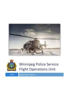 Search and rescue / Winnipeg / Military helicopters / Air-One Emergency Response Coalition / Eurocopter EC120 Colibri / Aviation / Winnipeg Police Service