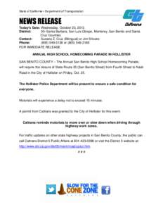 State of California • Department of Transportation  __________________________________________________________ NEWS RELEASE Today’s Date: Wednesday, October 23, 2013