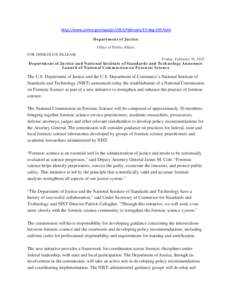 http://www.justice.gov/opa/pr/2013/February/13-dag-203.html Department of Justice Office of Public Affairs FOR IMMEDIATE RELEASE  Friday, February 15, 2013