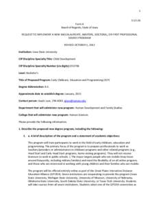 1  S[removed]Form A Board of Regents, State of Iowa REQUEST TO IMPLEMENT A NEW BACCALAUREATE, MASTERS, DOCTORAL, OR FIRST PROFESSIONAL