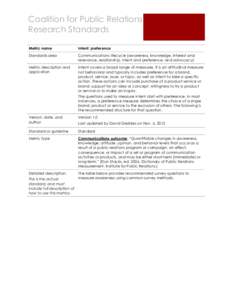 Coalition for Public Relations Research Standards Metric name Intent: preference