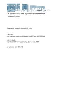 On classification and regionalisation of Danish watercourses