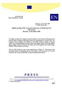 Politics of Europe / Political philosophy / Europe / Accession of Turkey to the European Union / Accession of Croatia to the European Union / European Union Association Agreement / European Union / Enlargement of the European Union