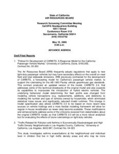 State of California AIR RESOURCES BOARD Research Screening Committee Meeting Cal/EPA Headquarters Building 1001 I Street Conference Room 510