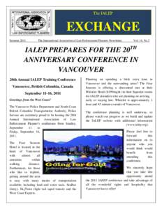 The IALEP  EXCHANGE SummerThe International Association of Law Enforcement Planners Newsletter