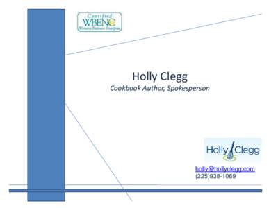 Holly Clegg Cookbook Author, Spokesperson
