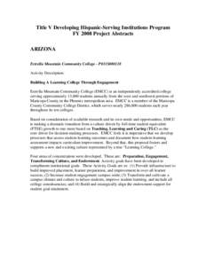 FY 2008 Project Abstracts for the Title V Developing Hispanic-Serving Institutions Program  (MS Word)