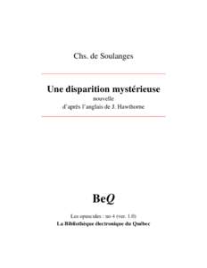 Chs. de Soulanges ______________________________________________ Une disparition mystérieuse nouvelle d’après l’anglais de J. Hawthorne