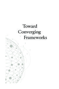 Toward Converging Frameworks 19 The TPP and RCEP