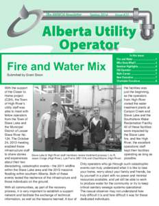 Fire and Water Mix Submitted by Grant Dixon In this issue: Fire and Water...................................1 Who Does What?...............................3