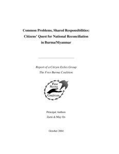 Common Problems, Shared Responsibilities: Citizens’ Quest for National Reconciliation in Burma/Myanmar