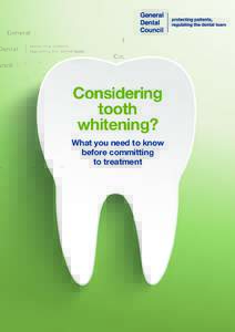 Considering tooth whitening? What you need to know before committing to treatment