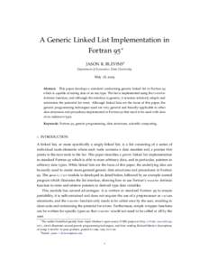 A Generic Linked List Implementation in Fortran 95∗ JASON R. BLEVINS†