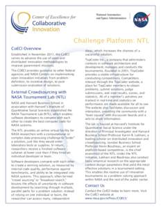 National Aeronautics and Space Administration Challenge Platform: NTL CoECI Overview Established in November 2011, the CoECI