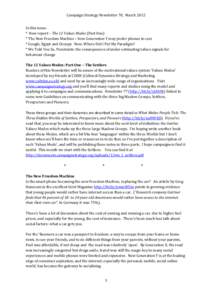 Campaign Strategy Newsletter 78, March 2012 In this issue: * New report – The 12 Values Modes (Part One) * The New Freedom Machine – how Generation Y may prefer phones to cars * Google, Egypt and Occupy: Now, Where D