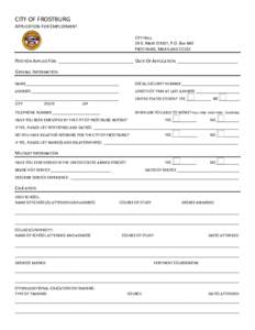 CITY OF FROSTBURG  APPLICATION FOR EMPLOYMENT        