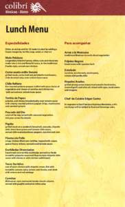 Lunch Menu Especialidades Para acompañar  Order an entree and for $5 make it a deal by adding a