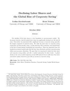 Declining Labor Shares and the Global Rise of Corporate Saving∗ Loukas Karabarbounis Brent Neiman