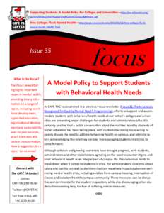 Supporting Students: A Model Policy For Colleges and Universities—http://www.bazelon.org/ portals/0/education/SupportingStudentsCampusMHPolicy.pdf How Colleges Flunk Mental Health—http://www.newsweek.com[removed]h