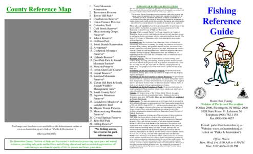 County Reference Map  Trail maps and brochures are available at the Arboretum or online at www.co.hunterdon.nj.us (click on “Parks & Recreation”). (Revised[removed])
