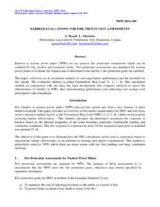 The 19th Pacific Basin Nuclear Conference (PBNCHyatt Regency Hotel, Vancouver, British Columbia, Canada, August 24-28, 2014. PBNC2014-285 BARRIER EVALUATIONS FOR FIRE PROTECTION ASSESSMENTS G. Roach, L. Morrison