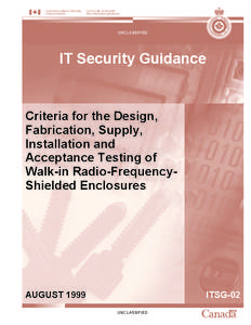 UNCLASSIFIED  IT Security Guidance Criteria for the Design, Fabrication, Supply,