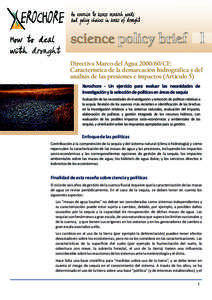 science policy brief 1 Directiva Marco del AguaCE: Característica de la demarcación hidrográfica y del análisis de las presiones e impactos (Artículo 5) Xerochore - Un ejercicio para evaluar las necesidades