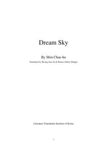 Dream Sky By Shin Chae-ho Translated by Hwang Sun-Ae & Horace Jeffery Hodges Literature Translation Institute of Korea