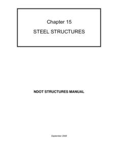 Chapter 15 STEEL STRUCTURES NDOT STRUCTURES MANUAL  September 2008