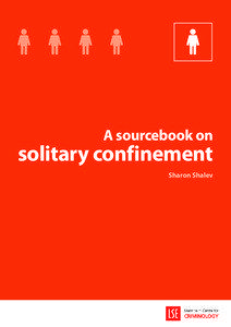 A sourcebook on  solitary confinement