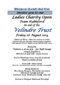 Whitchurch (Cardiff) Golf Club  Invites you to our Ladies Charity Open Team Stableford