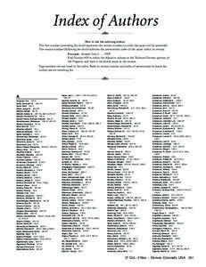 Index of Authors How to use the indexing system: The first number (preceding the dash) represents the session number in which the paper will be presented. The second number (following the dash) indicates the presentation