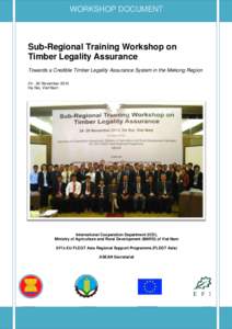 Sub-Regional Training Workshop on Timber Legality Assurance