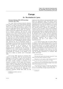 Island countries / Middle Eastern countries / Western Asia / Cyprus dispute / Northern Cyprus / Modern history of Cyprus / Cyprus / United Nations Security Council Resolution / Asia / Political geography / Divided regions
