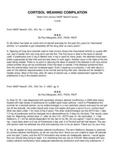 CORTISOL WEANING COMPILATION Taken from various NADF News® Issues[removed]From NADF News®, VOL. XXI, No. 1 • 2006 Q&A