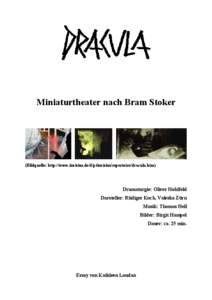 Miniaturtheater nach Bram Stoker  (Bildquelle: http://www.invisius.de/d/ptinvisius/repertoire/dracula.htm)