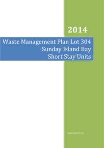 2014 Waste Management Plan Lot 304 Sunday Island Bay Short Stay Units  Hypermarket Pty Ltd