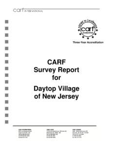 Three-Year Accreditation  CARF Survey Report for Daytop Village