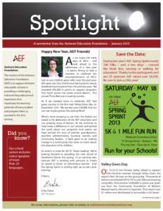 Spotlight A newsletter from the Amherst Education Foundation Happy New Year, AEF Friends!  A
