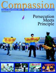 Speaking Out for Falun Gong “...adherents of the Falun Gong spiritual movement have been singled out for arrest and abuse. This persecution is unworthy of all that China has been — a civilization with a history of t