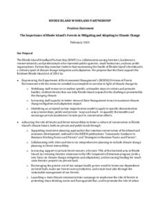 RHODE ISLAND WOODLAND PARTNERSHIP Position Statement The Importance of Rhode Island’s Forests in Mitigating and Adapting to Climate Change February 2015