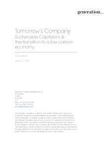 Tomorrow’s Company Sustainable Capitalism & the transition to a low carbon economy By David Blood February 27, 2013