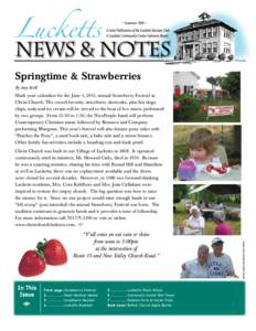 •Summer 2011•  Springtime & Strawberries By Amy Reihl  Mark your calendars for the June 4, 2011, annual Strawberry Festival at