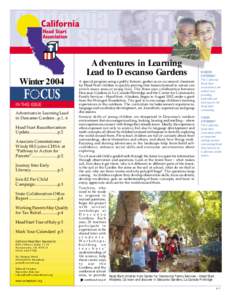 Adventures in Learning Lead to Descanso Gardens Winter 2004 IN THIS ISSUE Adventures in Learning Lead to Descanso Gardens ..p.1, 6